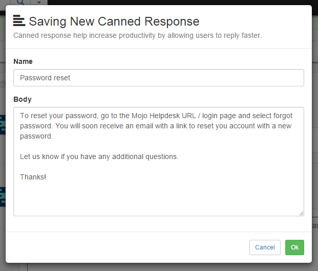 Mojo Helpdesk Canned Responses easy to use