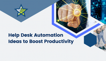 Help Desk Automation Ideas